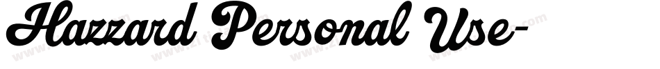 Hazzard Personal Use字体转换